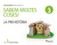 NIVELL 3 PREHISTORIA SABEM MOLTES ED13 | AA,VV, | 9788498078688 (Voramar Santillana)