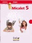 Micalet 5. Projecte Aventura: Projecte aventura