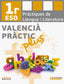 Valencià pràctic Plus. 1r ESO: Pràctiques de llengua i literatura. 1 ESO