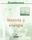 Cuad, Fis, y Quim, Materia y Energía (Ecir) - 9788498261745