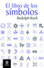 EL LIBRO DE LOS SIMBOLOS I Koch I Dilema I 9788498271089