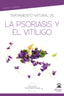 TRATAMIENTO NATURAL DE LA PSORIASIS Y EL VITILIGO - 9788498276183