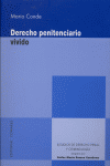 DERECHO PENITENCIARIO VIVIDO - 9788498360677