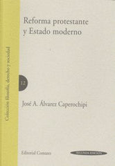 REFORMA PROTESTANTE Y ESTADO MODERNO 2ªED - 9788498363814