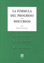 FORMULA DEL PROGRESO DISCURSOS - 9788498367645