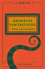 ANIMALES FANTASTICOS Y DONDE ENCONTRARLOS | Rowling, J, K, | 9788498387940 (Salamandra infantil y juvenil)