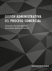 GESTION ADMINISTRATIVA DEL PROCESO COMERCIAL - 9788498395846