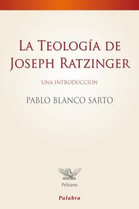 TEOLOGIA DE JOSEPH RATZINGERLA - 9788498405231