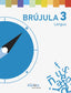 Brújula 3-Proyecto Explora: Lengua