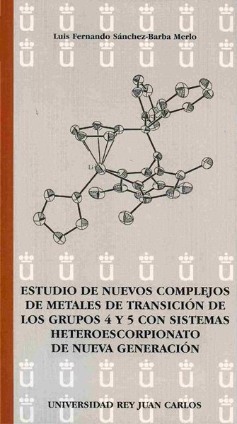 ESTUDIO DE NUEVOS COMPLEJOS DE METALES DE TRANSICION DE LOS - 9788498497168