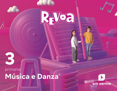 Música e Danza. 3 Primaria. Revoa | Varios autores | 9788498548747 (Xerme Sm)