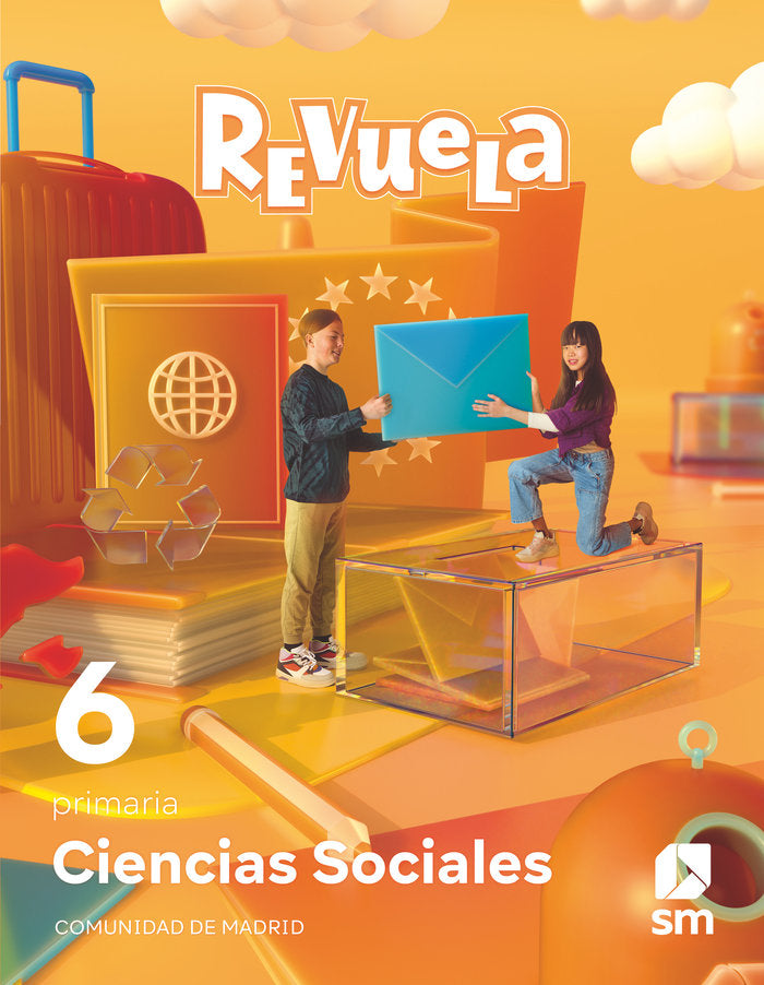 Ciencias Sociales. 6 Primaria. Revuela. Comunidad de Madrid | Varios autores | 9788498561258 (Sm)