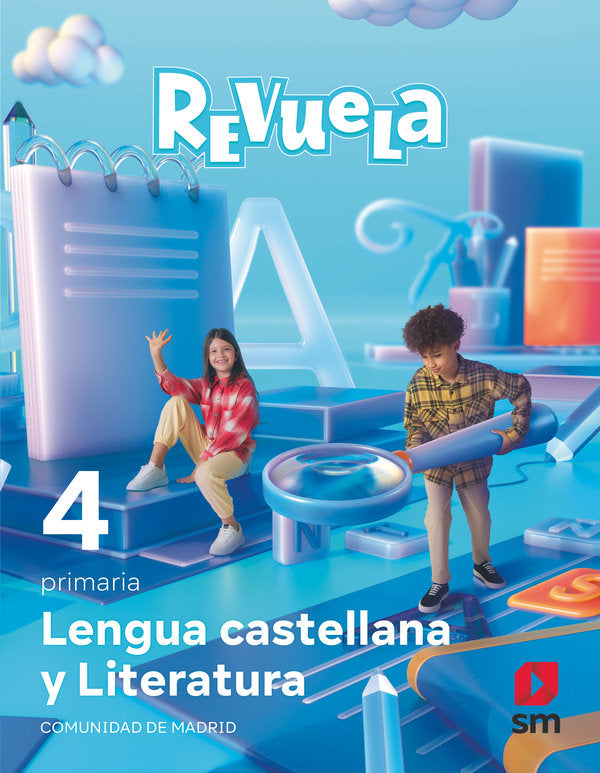 Lengua Castellana y Literatura. 4 Primaria. Revuela. Comunidad de Madrid | Varios autores | 9788498561678 (Sm)