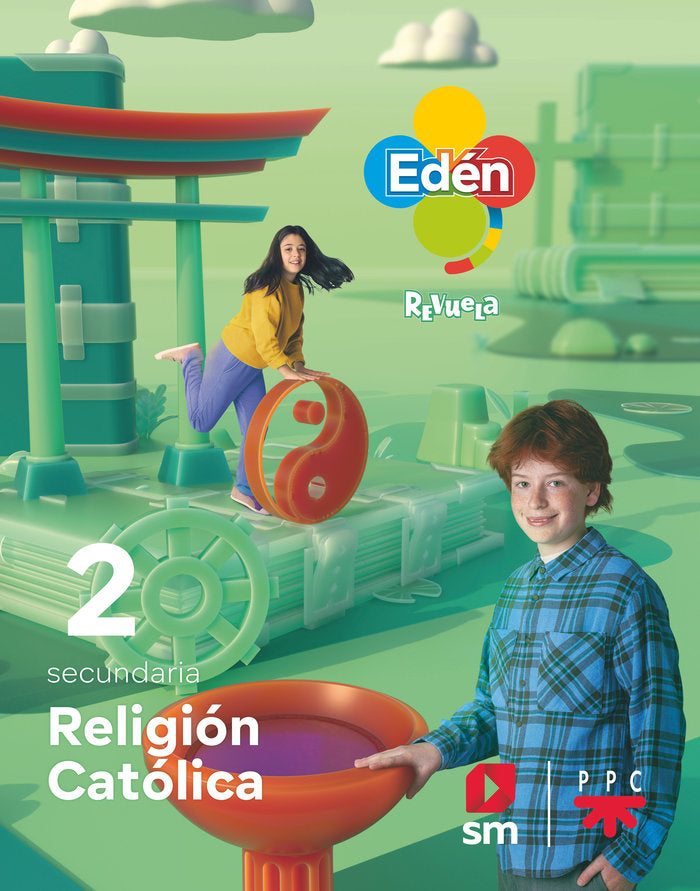 Religión católica. 2 Secundaria. Edén. Revuela | Varios autores | 9788498565034 (SM)