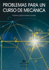 PROBLEMAS PARA UN CURSO DE MECANICA - 9788498607352