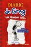 DIARIO DE GREG 1 - UN PRINGAO TOTAL (EDICIÓN ESPECIAL LIMITADA BAÑADA EN QUESO) I Kinney, Jeff I Molino I 9788498672220