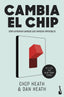 CAMBIA EL CHIP - 9788498755411