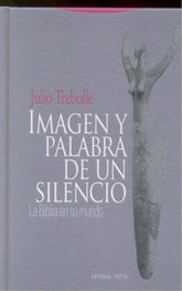 IMAGEN Y PALABRA DE UN SILENCIO - 9788498790047