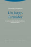 UN LARGO TERMIDOR - 9788498792362