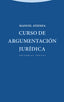 CURSO DE ARGUMENTACION JURIDICA - 9788498794366