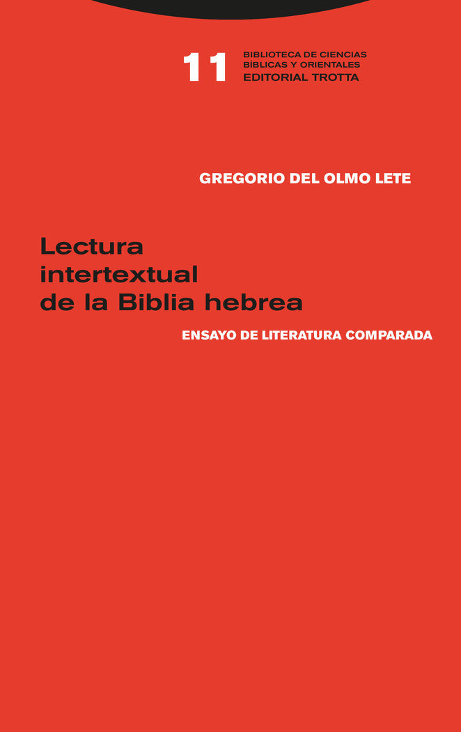 LECTURA INTERTEXTUAL DE LA BIBLIA HEBREA - 9788498797381