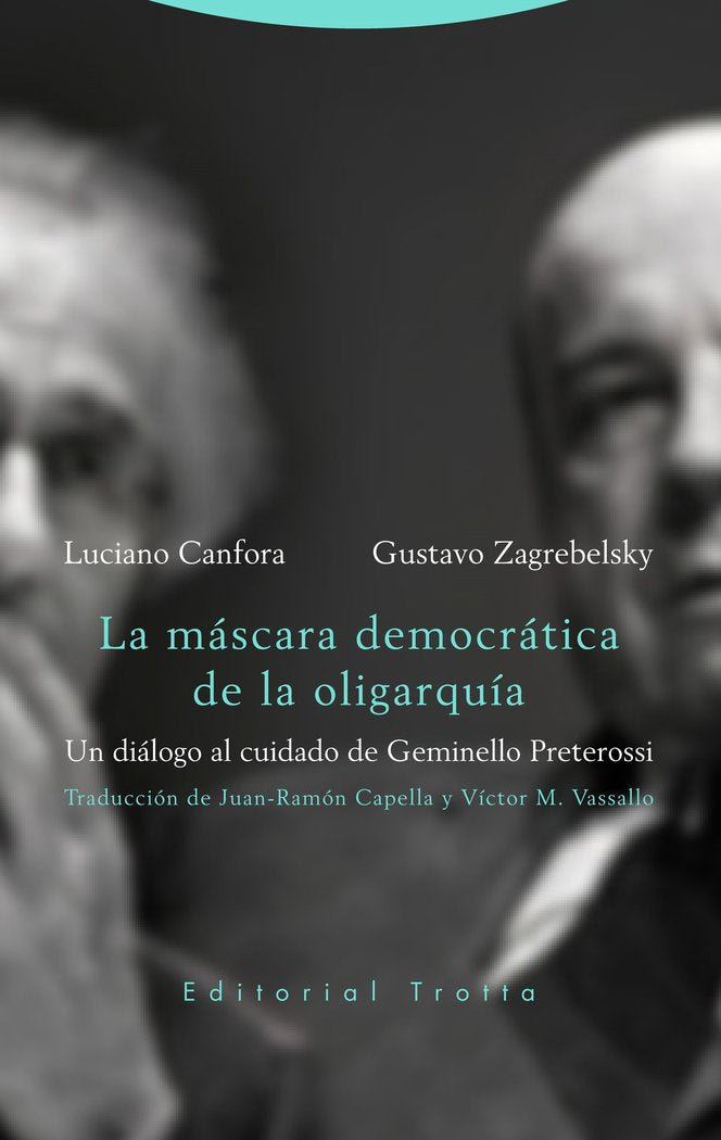 MASCARA DEMOCRATICA DE LA OLIGARQUIALA - 9788498798463