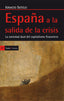 ESPAÑA A LA SALIDA DE LA CRISIS, LA SOCIEDAD DUAL DEL CAPITA | SOTELO MARTINEZ, IGNACIO | ICARIA | 9788498885897