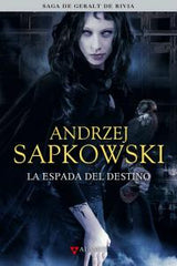 ESPADA DEL DESTINO SAGA DE GERALT RIVIA 2 COLECCIONISTA | Sapkowski,andrzej | 9788498890433 (Alamut)