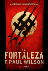 LA FORTALEZA | Wilson, F, Paul | 9788498891508 (Alamut)
