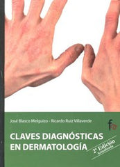 CLAVES DIAGNOSTICAS EN DERMATOLOGIA 2ª - 9788498910698