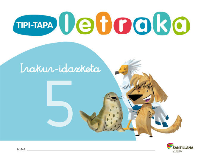 TIPI-TAPA LETRAKA 5 ED12 | AA,VV, | 9788498941296 (Zubia Santillana)