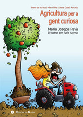 AGRICULTURA PER A GENT CURIOSA - 9788499042732