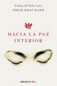 HACIA LA PAZ INTERIOR | HANH,T, | DEBOLSILLO | 9788499086422