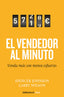 VENDEDOR AL MINUTO,EL | JOHNSON,SPENCER/WILSON,LARRY | DEBOLSILLO | 9788499089164