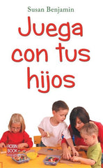 JUEGA CON TUS HIJOS - 9788499171104