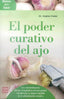 PODER CURATIVO DEL AJOEL - 9788499174051