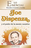 JOE DISPENZA Y EL PODER DE LA MENTE CURATIVA - 9788499177434