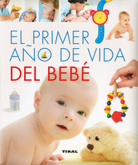 PRIMER AÑO DE VIDA DEL BEBEEL - 9788499282916