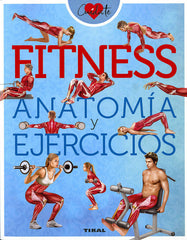 FITNESS ANATOMIA Y EJERCICIOS - 9788499284866