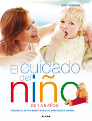 EL CUIDADO DEL NIÑO DE 1 A 6 AÑOS - 9788499285283