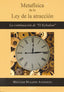 METAFISICA DE LA LEY DE LA ATRACCION - 9788499500904