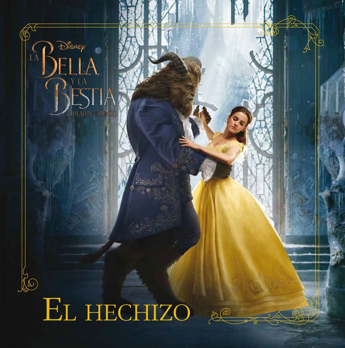BELLA Y LA BESTIA EL HECHIZO,LA | Aa,vv | 9788499518879 (Libros disney)