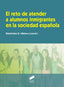 Reto de Atender a Alumnos Inmigrantes Sociedad Española (Sintesis Editorial) - 9788499588124