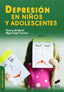 Depresion en Niños y Adolescentes (Sintesis Editorial) - 9788499588810