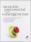 Atención Psicosocial en Emergencias (Sintesis Editorial) - 9788499589367