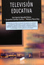 Television Educativa (Sintesis Editorial) - 9788499589473