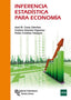 Inferencia Estadística para Economía (Ramon Areces) - 9788499613093