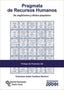 PRAGMATA DE RECURSOS HUMANOS | CANTERA HERRERO, FRANCISCO JAVIER | RAMON ARECES | 9788499613499