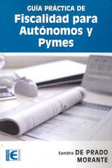 GUIA PRACTICA FISCALIDAD PARA AUTONOMOS Y PYMES - 9788499641416