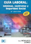 GUIA LABORAL NOMINAS CONTRATOS Y SEGURIDAD SOCIAL | AA,VV | RA-MA | 9788499645322